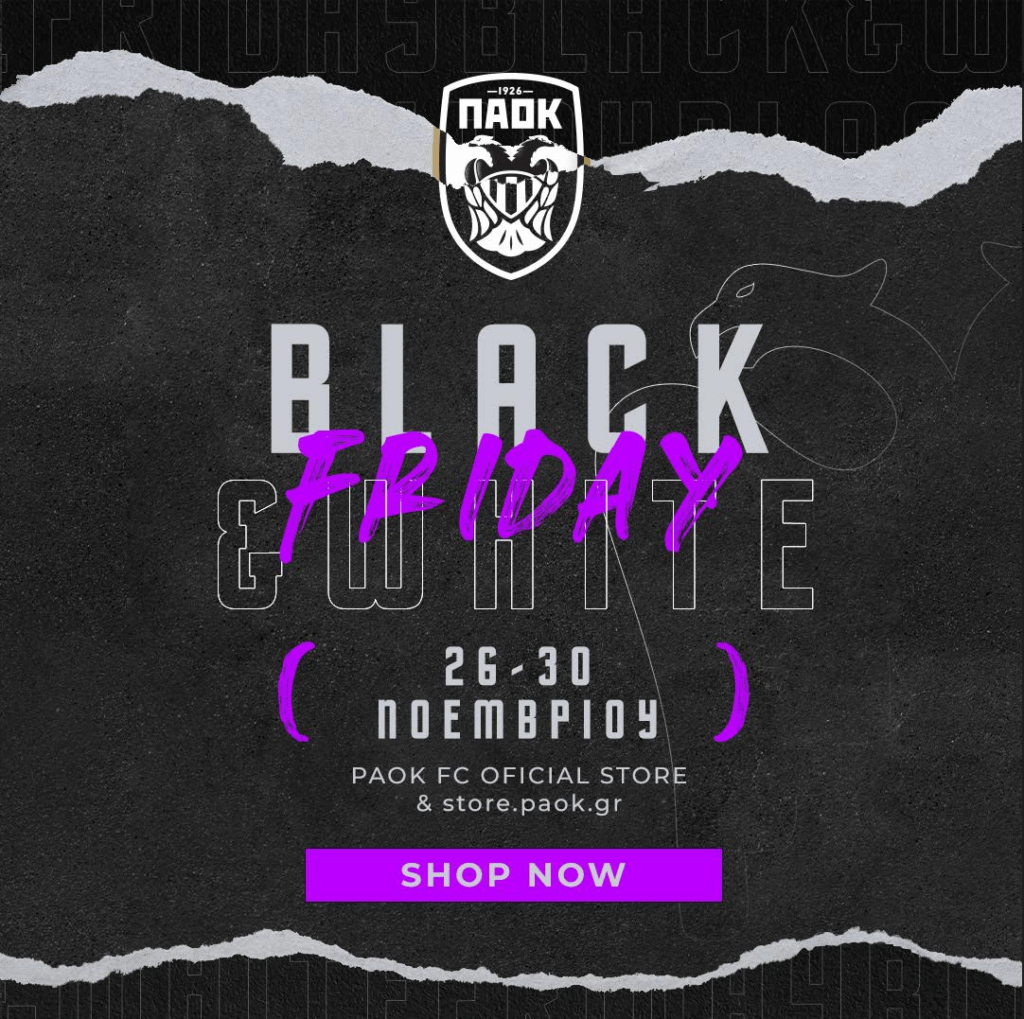 PAOK FC black and white friday shop